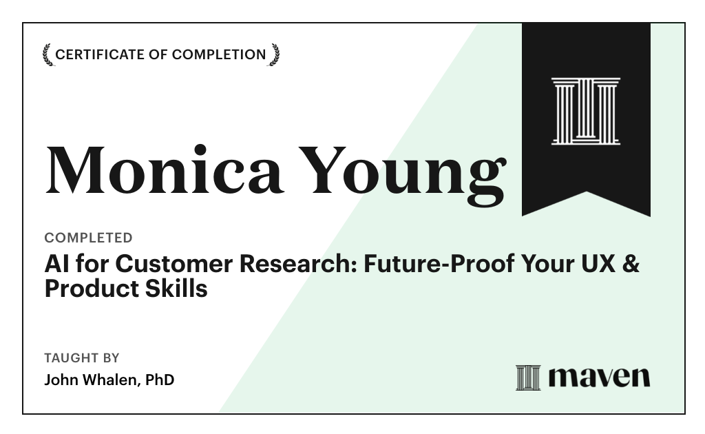 Certificate for AI for Customer Research: Future-Proof Your UX & Product Skills