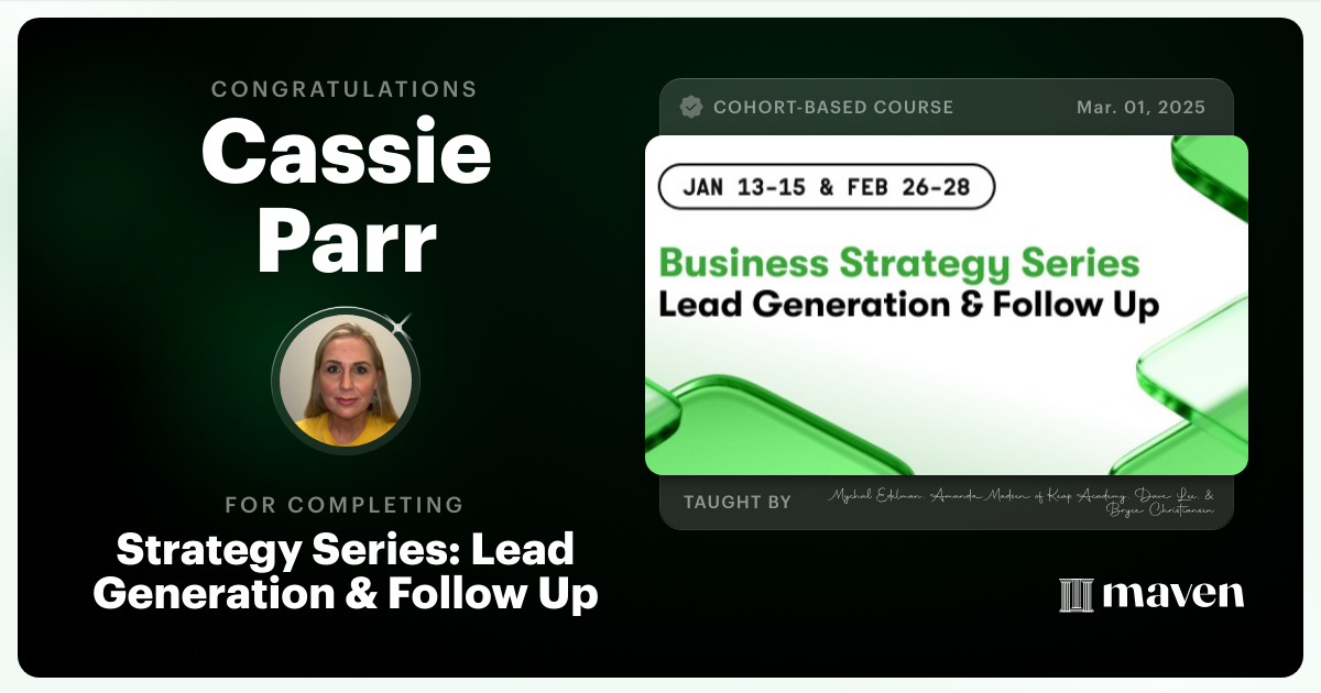 Certificate of Completion for Strategy Series: Lead Generation & Follow Up