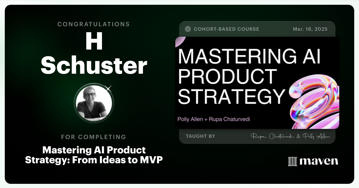 Certificate of Completion for Mastering AI Product Strategy: From Ideas to MVP