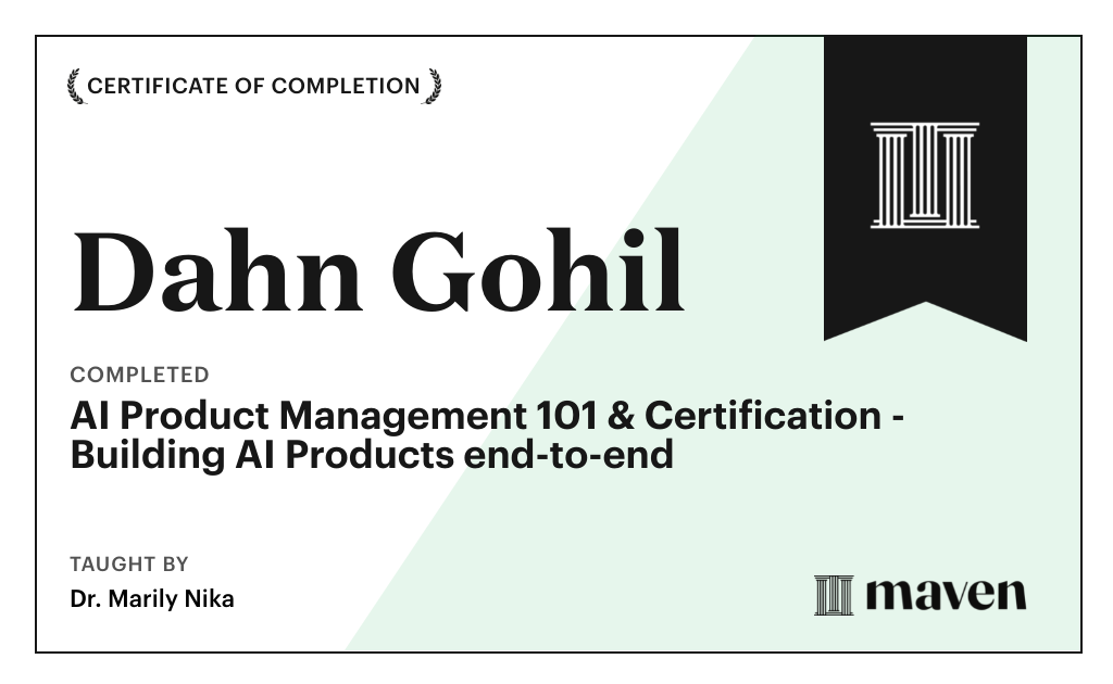 Certificate for AI Product Management 101 & Certification - Building AI Products end-to-end