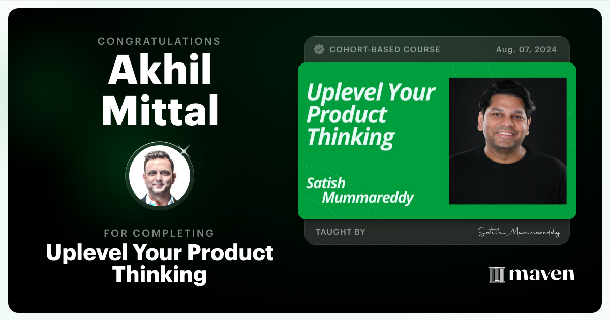 Certificate of Completion for Uplevel Your Product Thinking