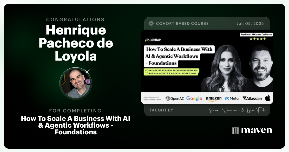 Certificate of Completion for How To Scale A Business With AI & Agentic Workflows - Foundations