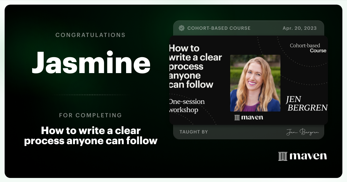 Certificate of Completion for How to write a clear process anyone can follow