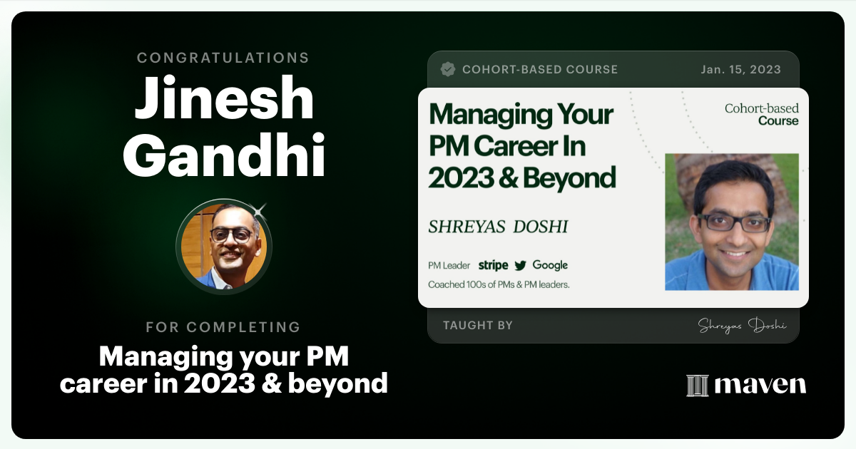 Certificate of Completion for Managing your PM Career in 2025 and beyond