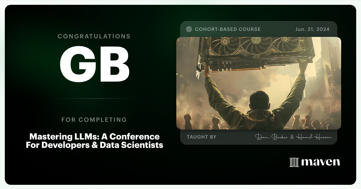 Certificate of Completion for Mastering LLMs For Developers & Data Scientists